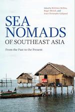 Sea Nomads of Southeast Asia