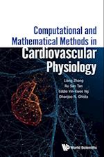 Computational And Mathematical Methods In Cardiovascular Physiology
