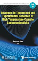 Advances In Theoretical And Experimental Research Of High Temperature Cuprate Superconductivity