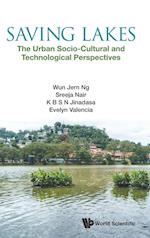 Saving Lakes - The Urban Socio-Cultural and Technological Perspectives