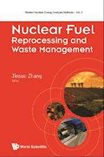 Nuclear Fuel Reprocessing And Waste Management