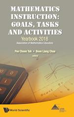 Mathematics Instruction: Goals, Tasks and Activities