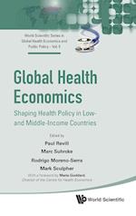 Global Health Economics: Shaping Health Policy In Low- And Middle-income Countries