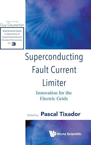 Superconducting Fault Current Limiter: Innovation For The Electric Grids