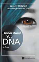 Understand Your Dna: A Guide