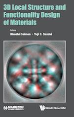 3d Local Structure And Functionality Design Of Materials