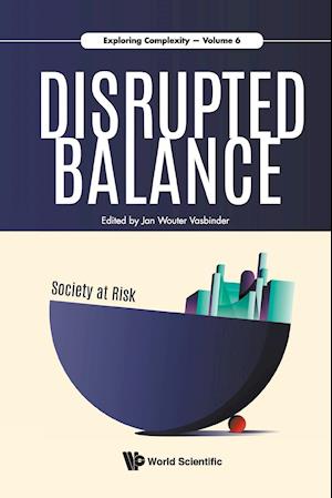 Disrupted Balance - Society At Risk