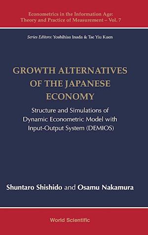 Growth Alternatives Of The Japanese Economy: Structure And Simulations Of Dynamic Econometric Model With Input-output System (Demios)