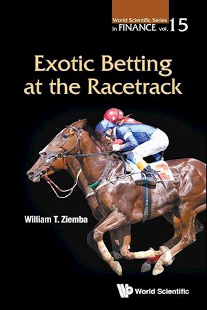 Exotic Betting at the Racetrack