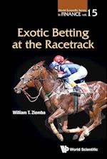Exotic Betting At The Racetrack