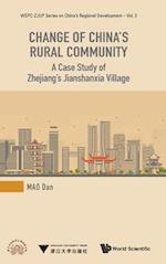 Change Of China's Rural Community: A Case Study Of Zhejiang's Jianshanxia Village