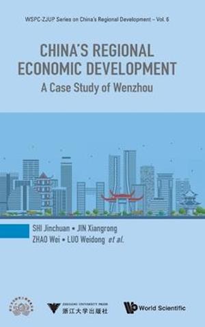 China's Regional Economic Development: A Case Study Of Wenzhou