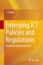 Emerging ICT Policies and Regulations