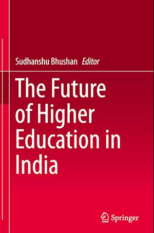 The Future of Higher Education in India