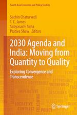 2030 Agenda and India: Moving from Quantity to Quality