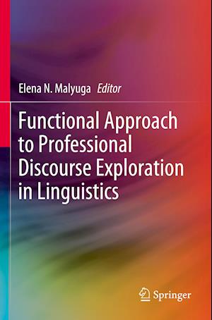 Functional Approach to Professional Discourse Exploration in Linguistics