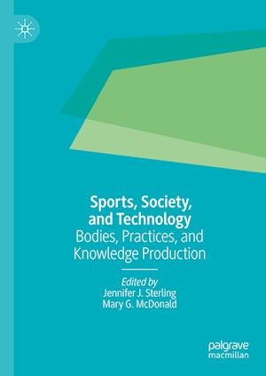 Sports, Society, and Technology