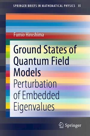 Ground States of Quantum Field Models