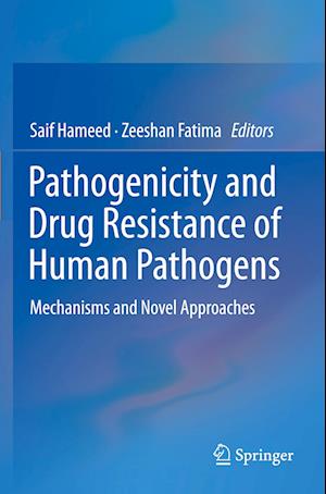 Pathogenicity and Drug Resistance of Human Pathogens