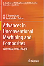 Advances in Unconventional Machining and Composites