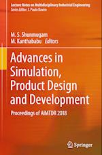 Advances in Simulation, Product Design and Development
