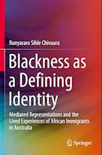 Blackness as a Defining Identity