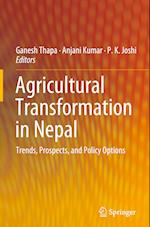 Agricultural Transformation in Nepal