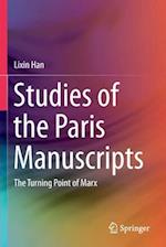 Studies of the Paris Manuscripts