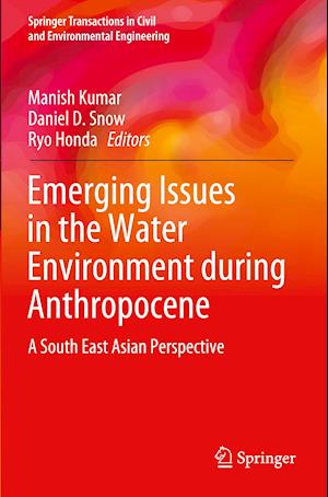 Emerging Issues in the Water Environment during Anthropocene