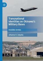 Transnational Identities on Okinawa’s Military Bases