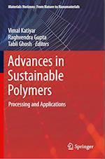 Advances in Sustainable Polymers
