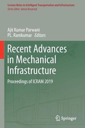 Recent Advances in Mechanical Infrastructure