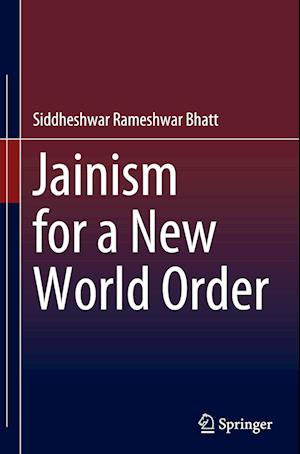 Jainism for a New World Order
