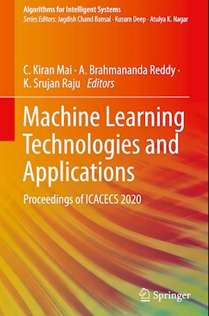 Machine Learning Technologies and Applications