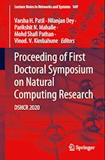 Proceeding of First Doctoral Symposium on Natural Computing Research