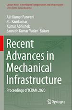 Recent Advances in Mechanical Infrastructure