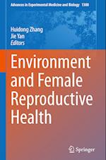 Environment and Female Reproductive Health