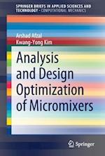 Analysis and Design Optimization of Micromixers