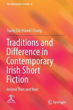 Traditions and Difference in Contemporary Irish Short Fiction