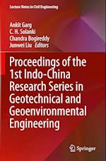 Proceedings of the 1st Indo-China Research Series in Geotechnical and Geoenvironmental Engineering