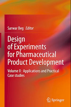 Design of Experiments for Pharmaceutical Product Development