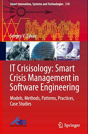 IT Crisisology: Smart Crisis Management in Software Engineering