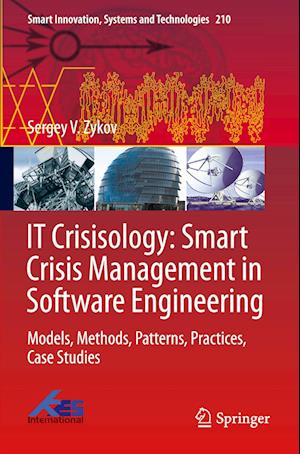 IT Crisisology: Smart Crisis Management in Software Engineering