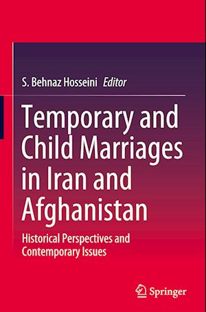 Temporary and Child Marriages in Iran and Afghanistan