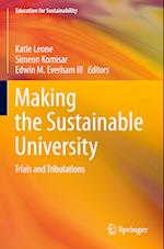 Making the Sustainable University