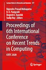 Proceedings of 6th International Conference on Recent Trends in Computing