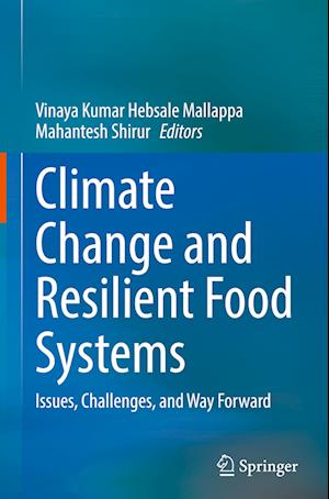 Climate Change and Resilient Food Systems