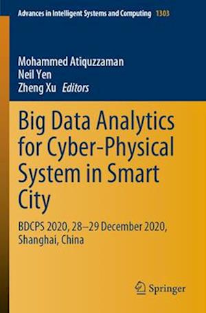 Big Data Analytics for Cyber-Physical System in Smart City