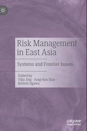 Risk Management in East Asia