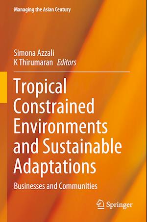 Tropical Constrained Environments and Sustainable Adaptations